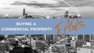 Buying Commercial Property - What you need to know
