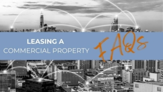 Leasing a Commercial Property – What you need to know