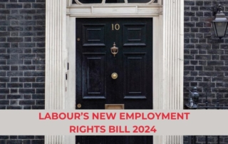 Labour’s New Employment Rights Bill 2024 – understanding the proposed changes